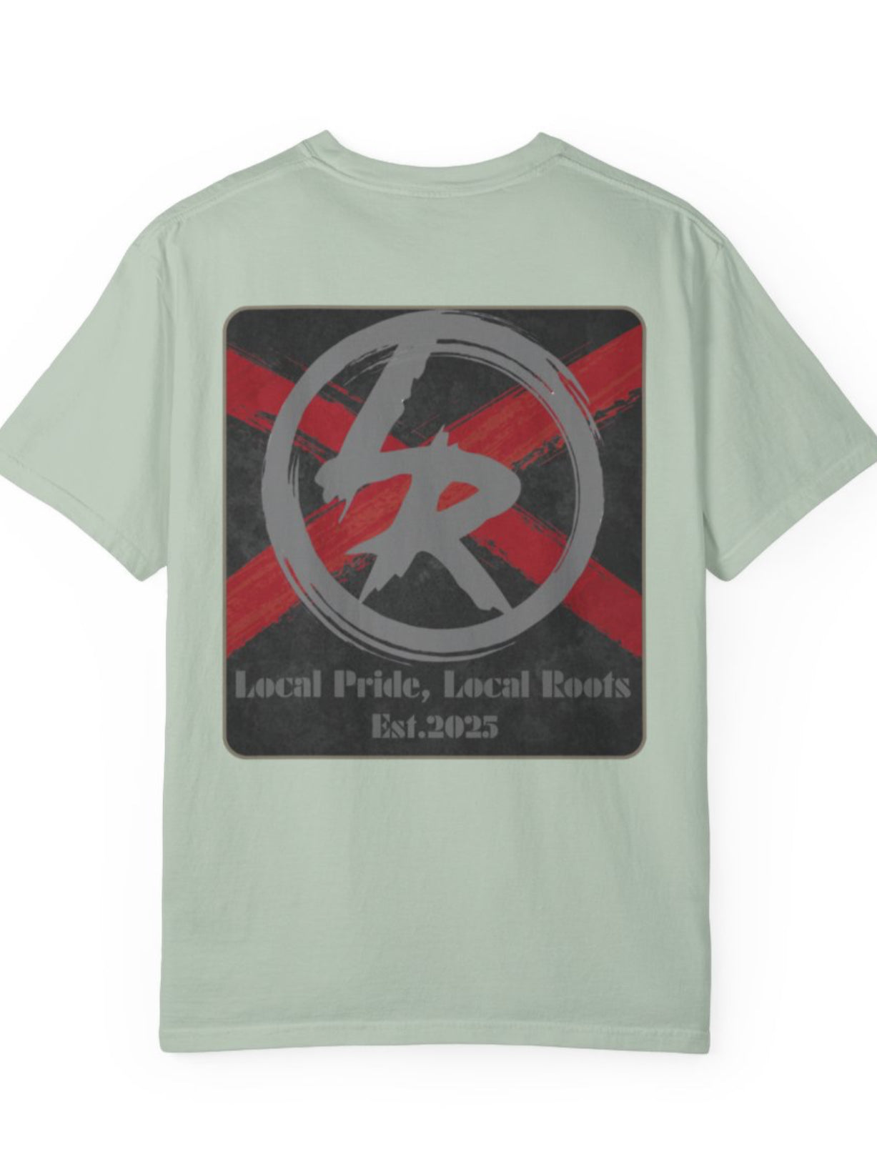 Local Roots, Local Pride T-Shirt