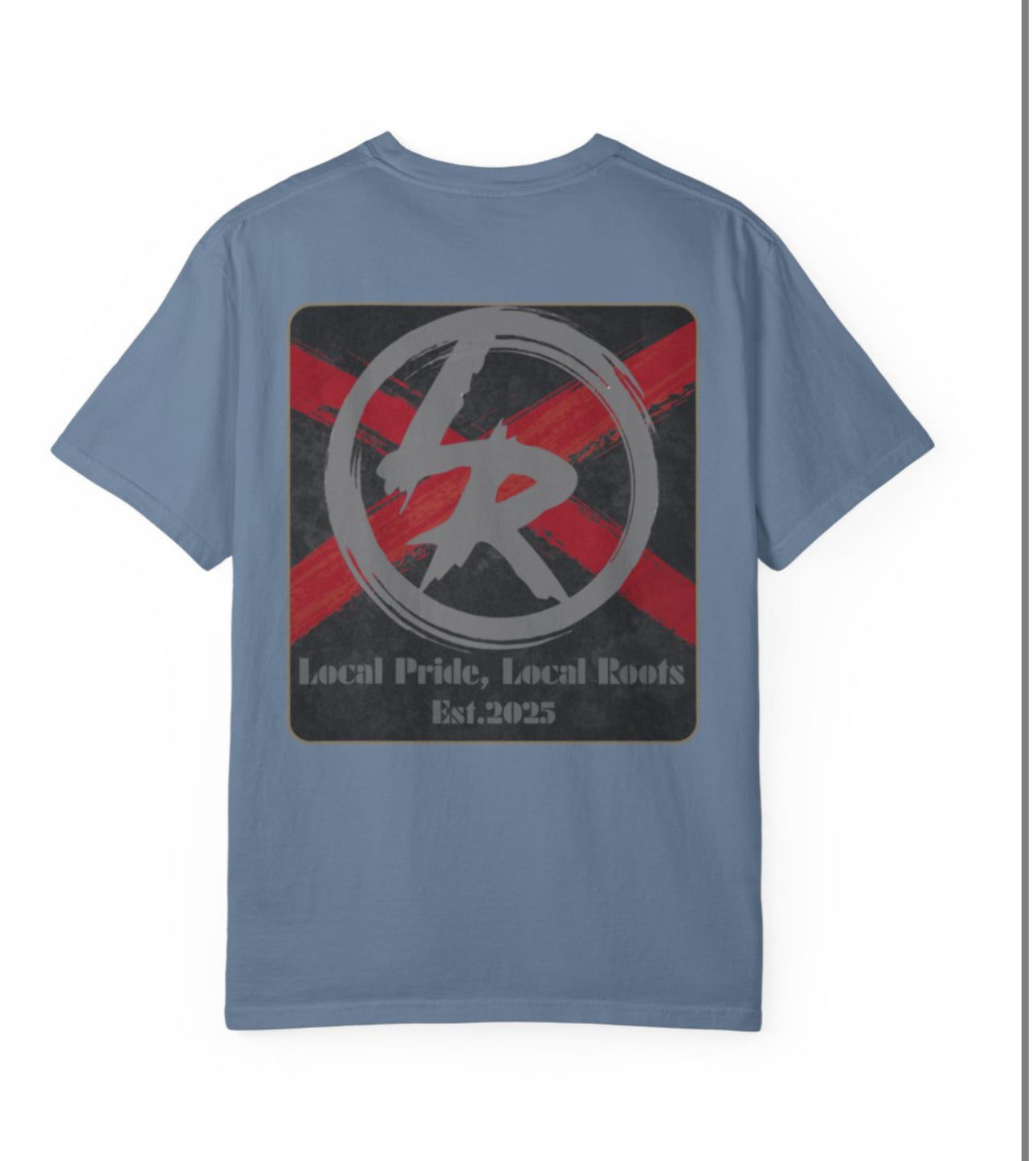 Local Roots, Local Pride T-Shirt