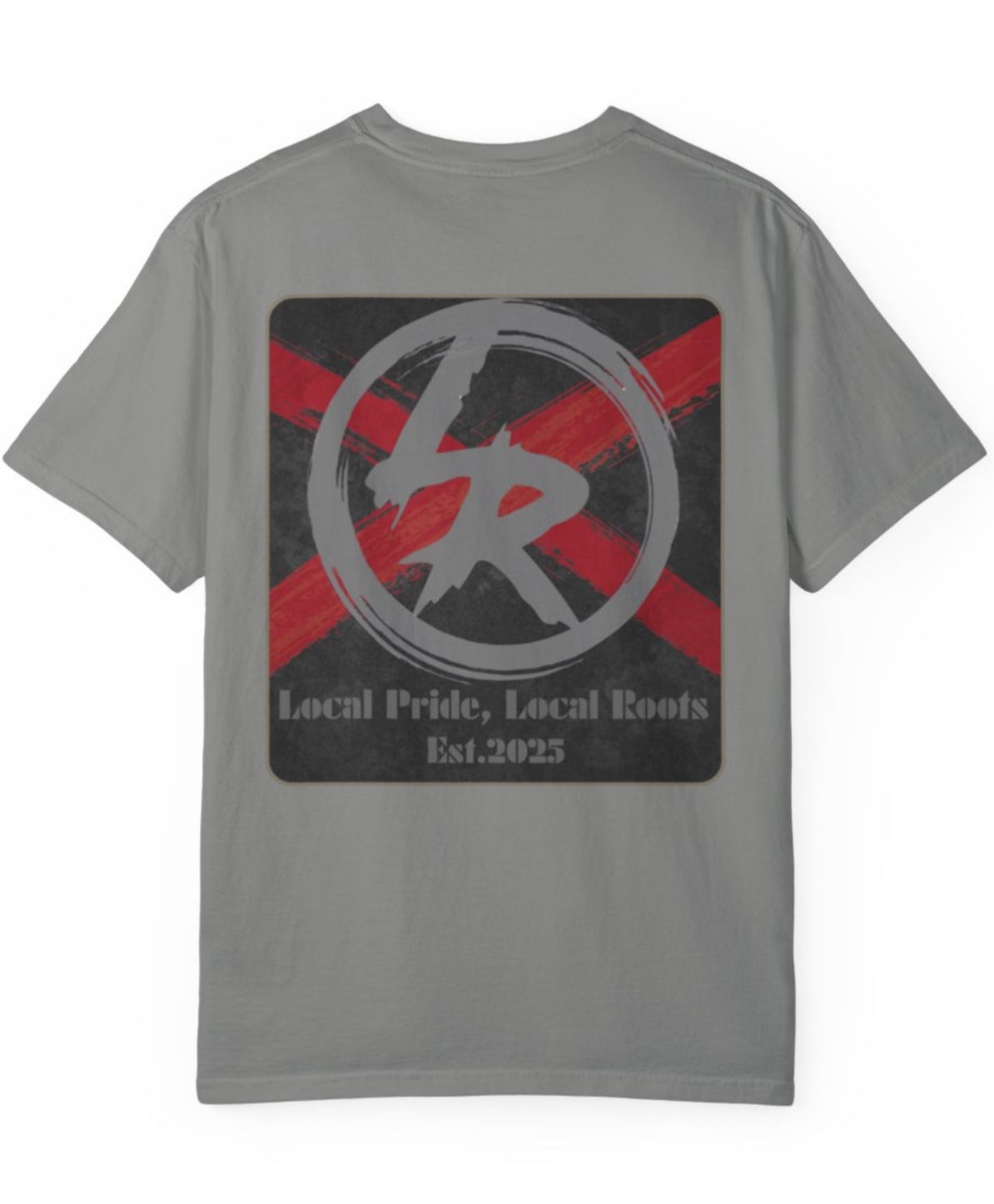 Local Roots, Local Pride T-Shirt