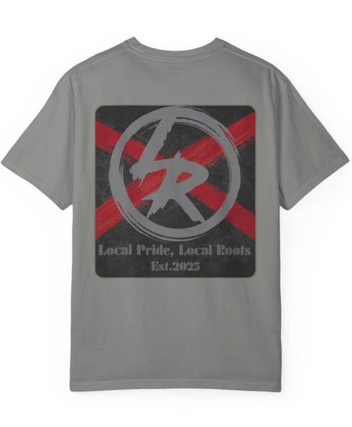 Local Roots, Local Pride T-Shirt